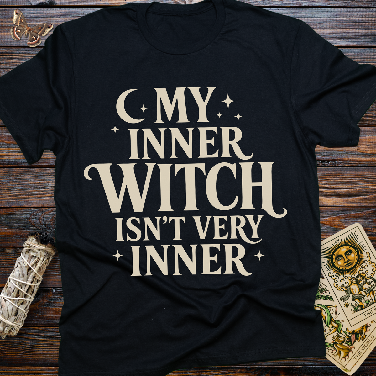 My Inner Witch Isn't Very Inner T-Shirt