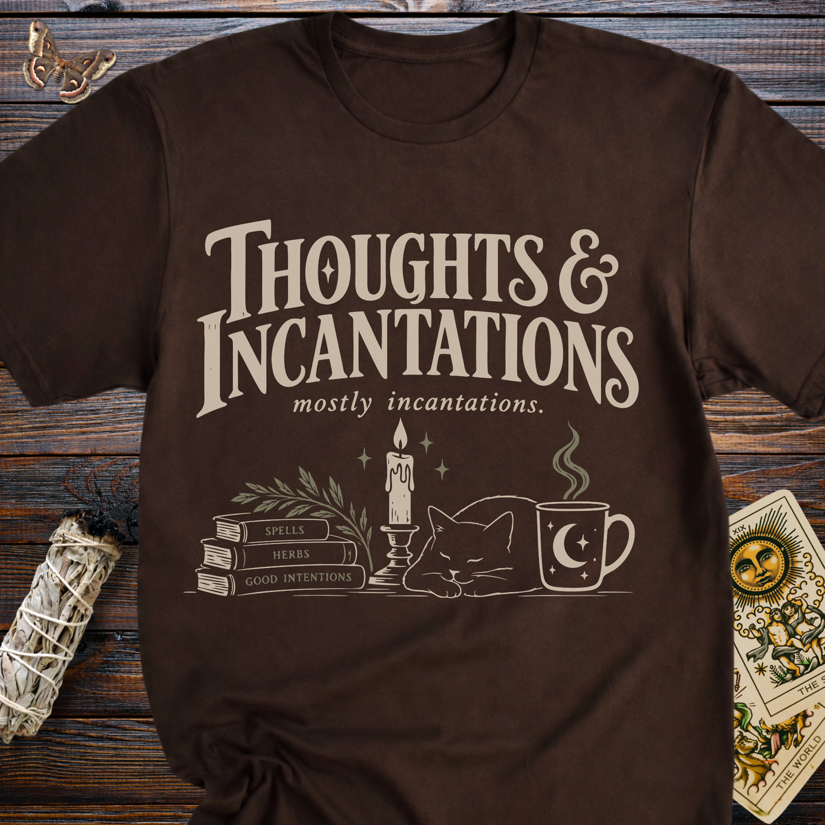Thoughts & Incantations (mostly incantations) T-Shirt