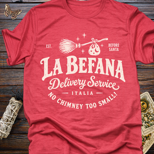La Befana Delivery Service T-Shirt