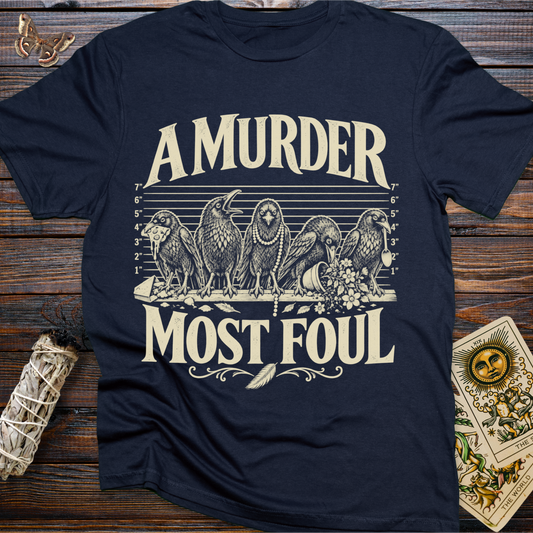 A Murder Most Foul T-Shirt