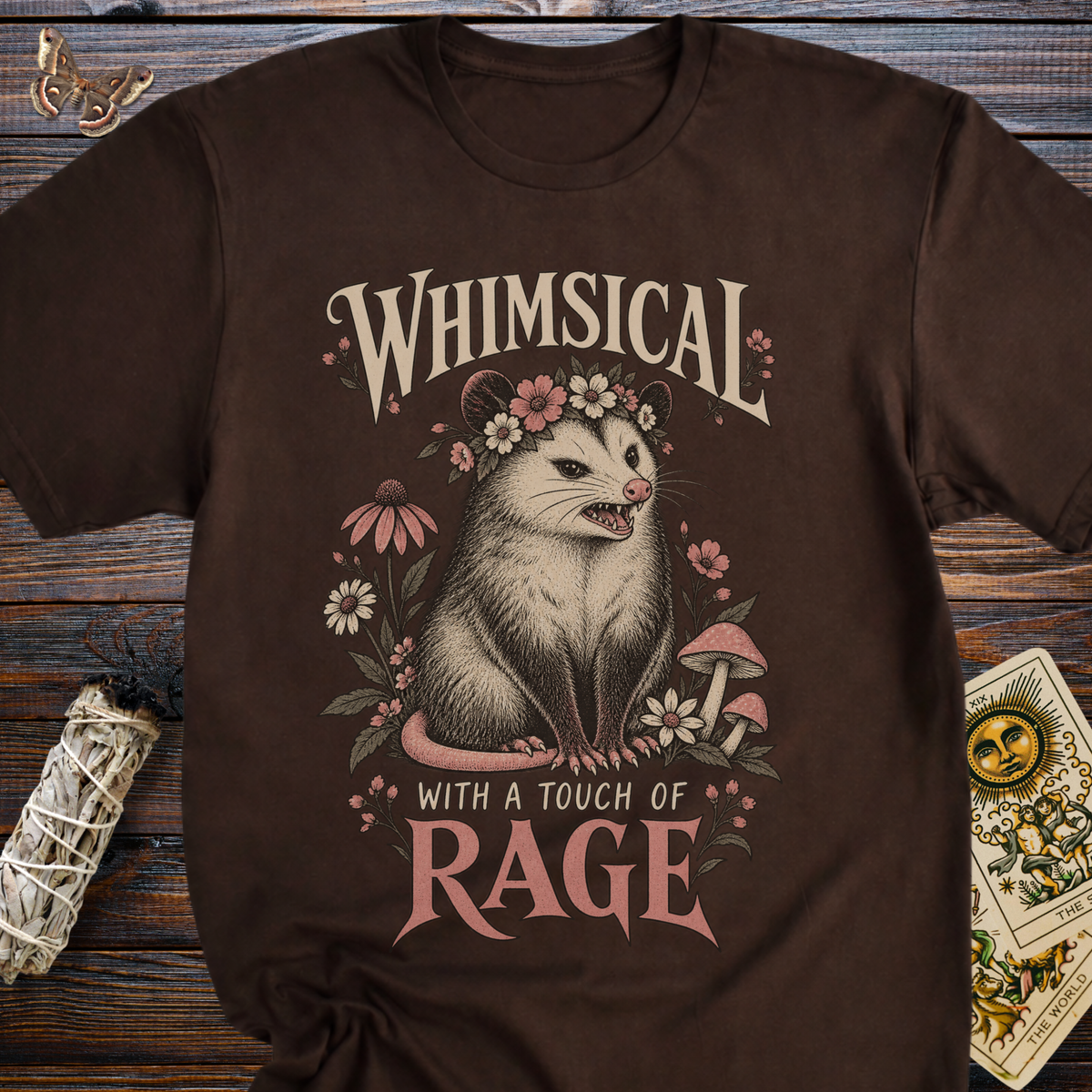 Whimsical With a Touch of Rage T-Shirt