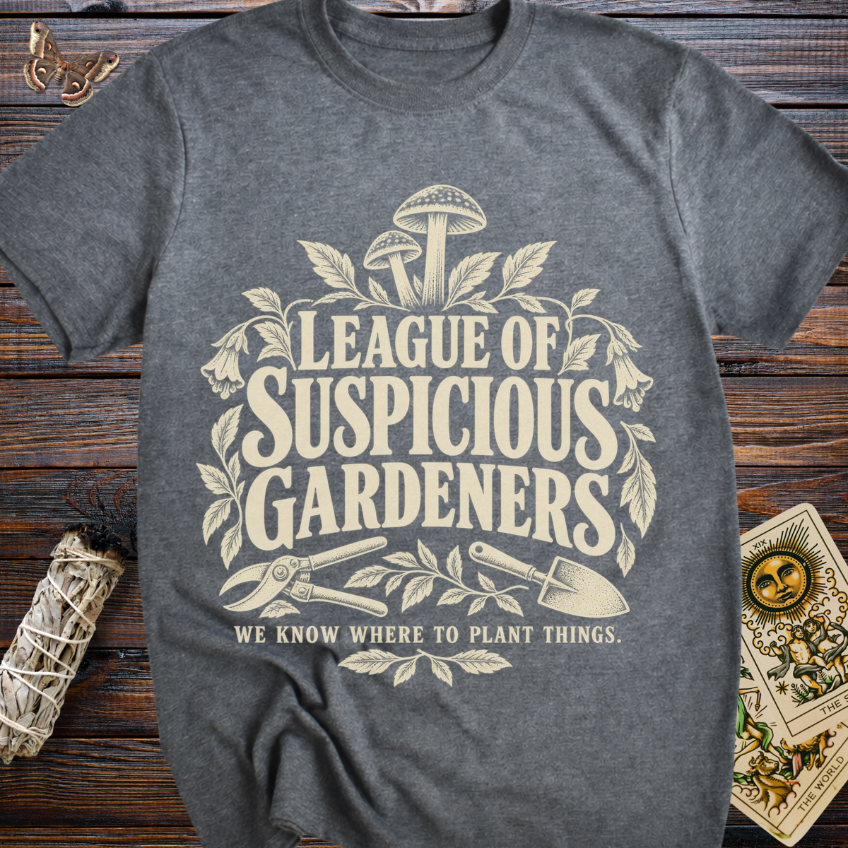 League of Suspicious Gardeners T-Shirt